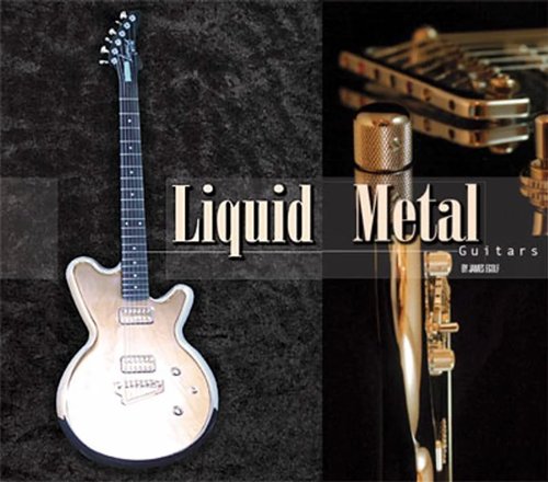 Liquid Metal Guitars
